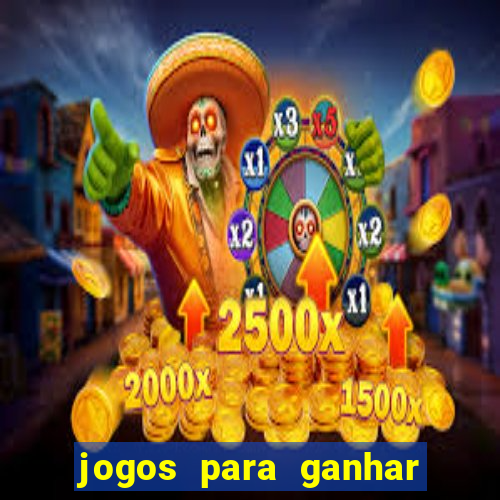 jogos para ganhar dinheiro sem deposito